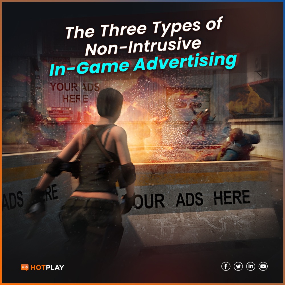 20210405_The Three Types of Non-Intrusive In-Game Advertising SQ